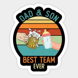 Dad & Son - Best Team Ever Sticker